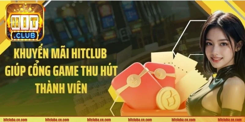 Điểm danh các khuyến mãi VIP chỉ có tại cổng cược HIT CLUB.